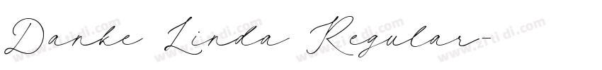 Danke Linda Regular字体转换